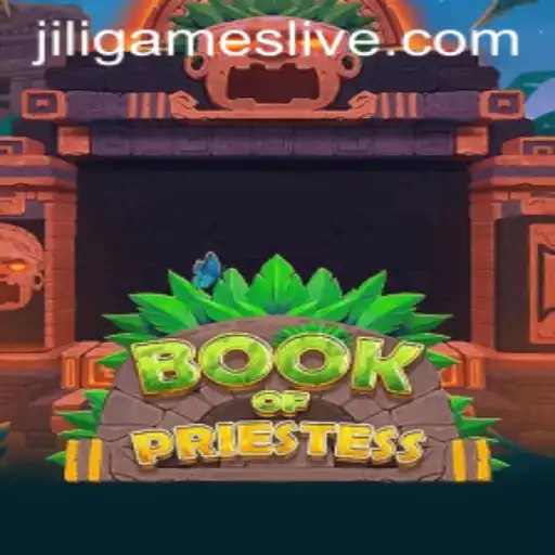 Discover the Mystical World of BookOfPriestess: An Enchanting Journey with JiliGames